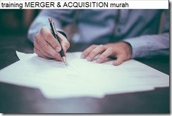training Aspek Hukum dan Peraturan dalam M & A murah