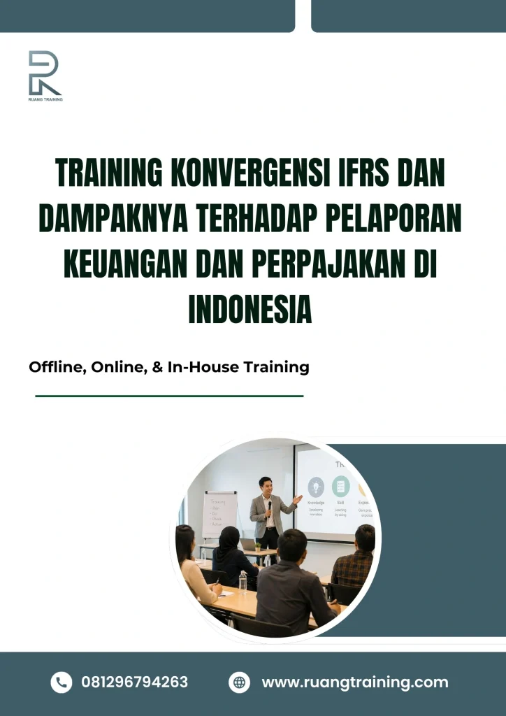 pelatihan KONVERGENSI IFRS DAN DAMPAKNYA TERHADAP PELAPORAN KEUANGAN DAN PERPAJAKAN DI INDONESIA di bali