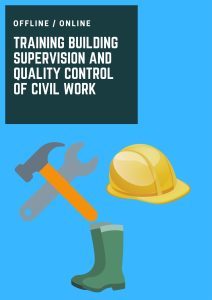 BUILDING SUPERVISION AND QUALITY CONTROL OF CIVIL WORK