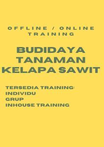 Training Budidaya Tanaman Kelapa Sawit