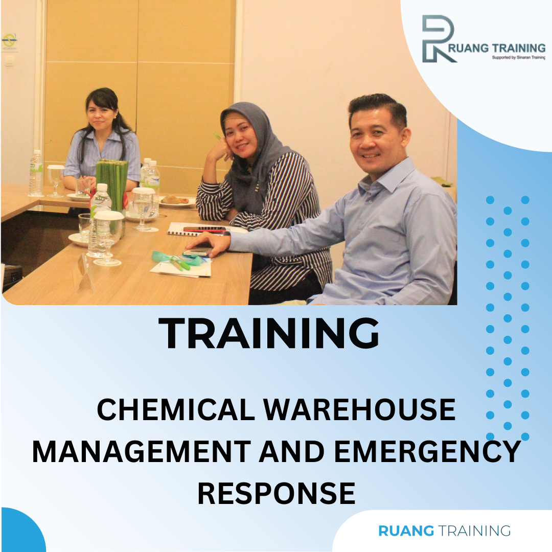 TRAINING CHEMICAL WAREHOUSE MANAGEMENT AND EMERGENCY RESPONSE