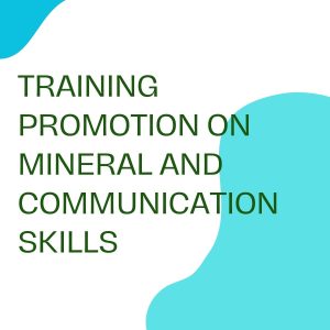 pelatihan PROMOTION ON MINERAL AND COMMUNICATION SKILLS online