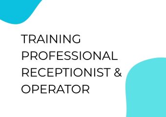 TRAINING PROFESSIONAL RECEPTIONIST & OPERATOR
