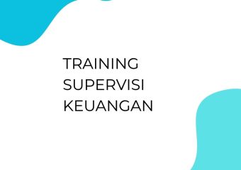TRAINING SUPERVISI KEUANGAN