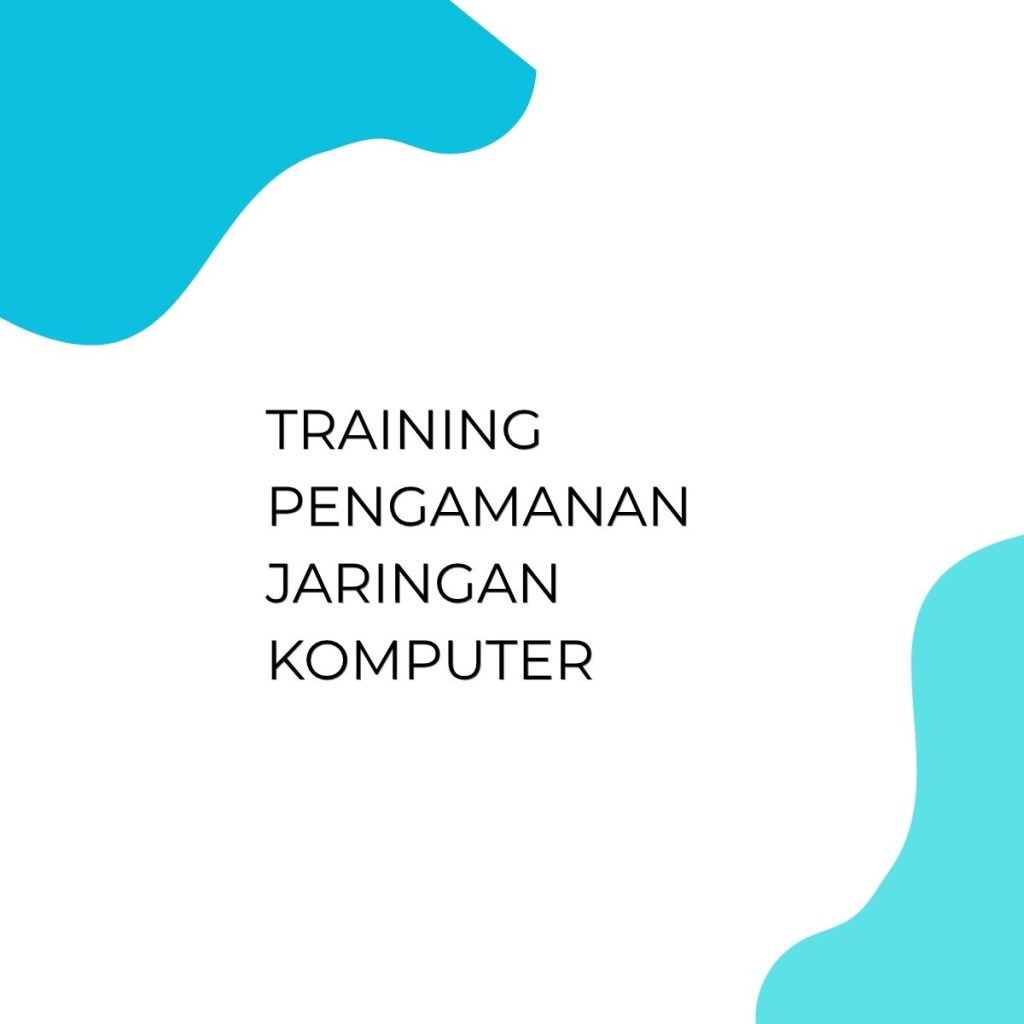 pelatihan Pengamanan Jaringan Komputer di bali