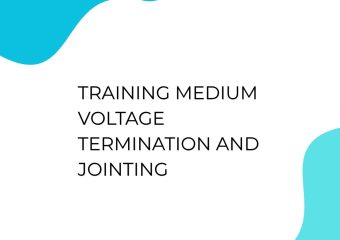 TRAINING MEDIUM VOLTAGE TERMINATION AND JOINTING