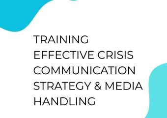TRAINING EFFECTIVE CRISIS COMMUNICATION STRATEGY & MEDIA HANDLING
