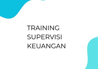 TRAINING SUPERVISI KEUANGAN