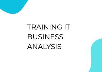 TRAINING IT BUSINESS ANALYSIS