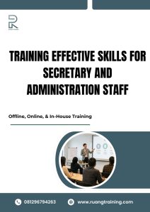 pelatihan EFFECTIVE SKILLS FOR SECRETARY AND ADMINISTRATION STAFF di bali