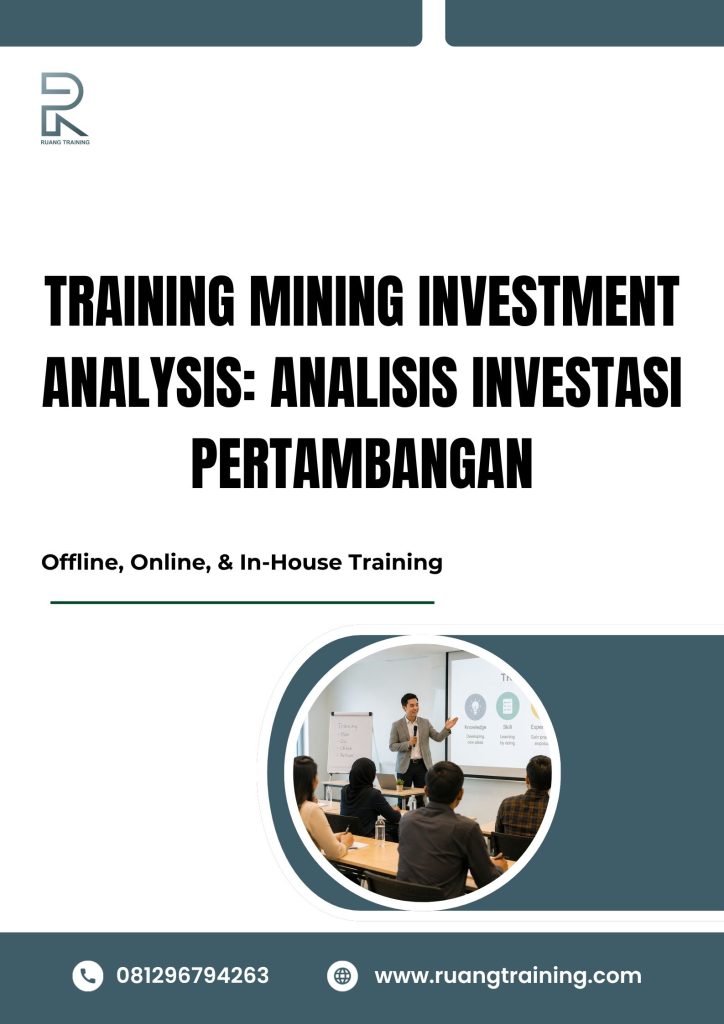 pelatihan MINING INVESTMENT ANALYSIS: ANALISIS INVESTASI PERTAMBANGAN di bali