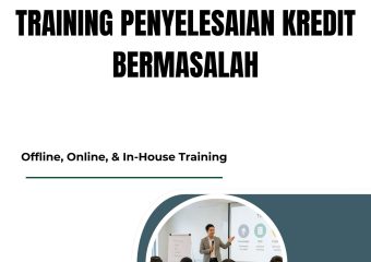 TRAINING PENYELESAIAN KREDIT BERMASALAH