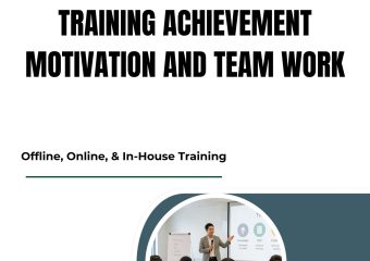 TRAINING ACHIEVEMENT MOTIVATION AND TEAM WORK