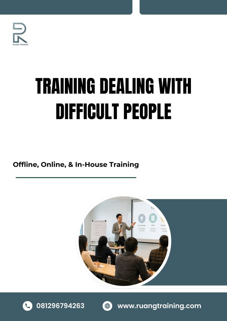 pelatihan DEALING WITH DIFFICULT PEOPLE di bali