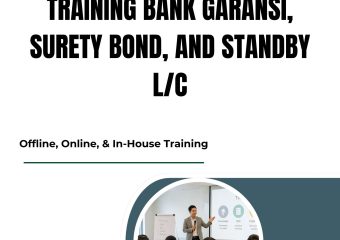 TRAINING BANK GARANSI, SURETY BOND, AND STANDBY L/C