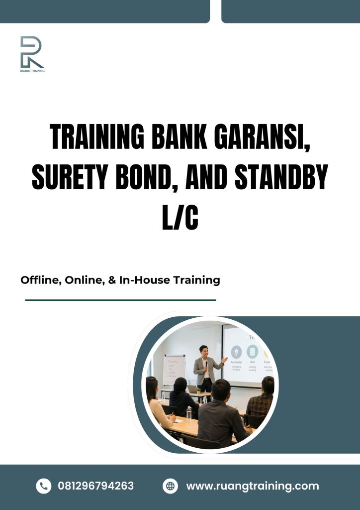 pelatihan BANK GARANSI, SURETY BOND, AND STANDBY L/C di bali