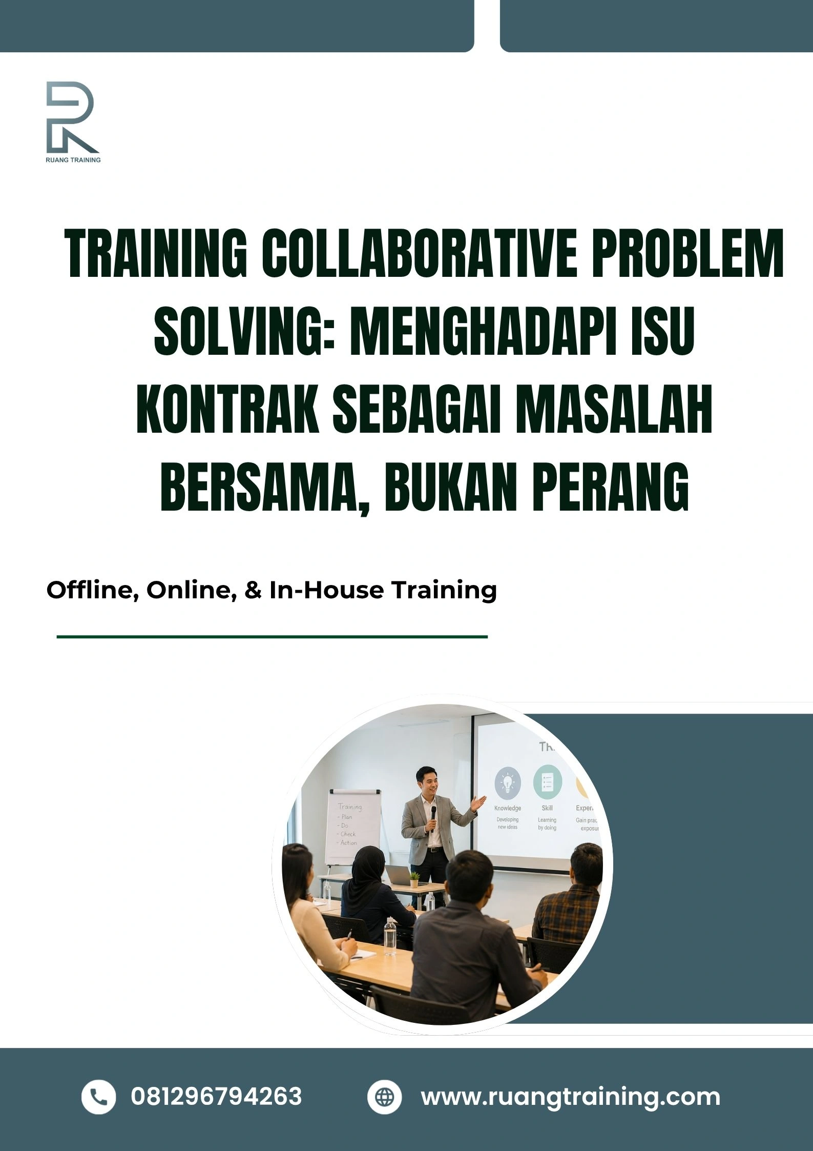 pelatihan COLLABORATIVE PROBLEM SOLVING: MENGHADAPI ISU KONTRAK SEBAGAI MASALAH BERSAMA, BUKAN PERANG di bali