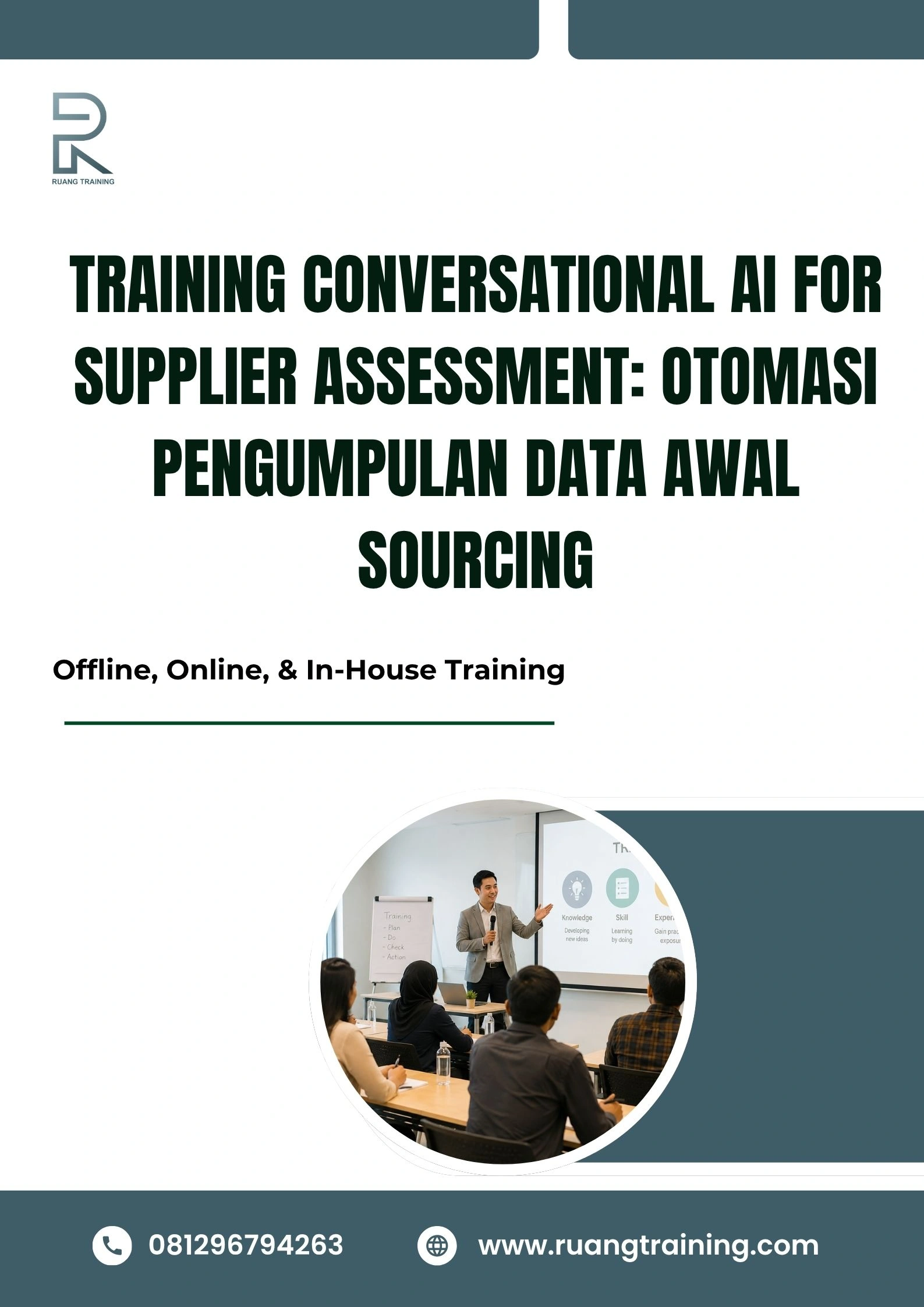 pelatihan CONVERSATIONAL AI FOR SUPPLIER ASSESSMENT: OTOMASI PENGUMPULAN DATA AWAL SOURCING di bali