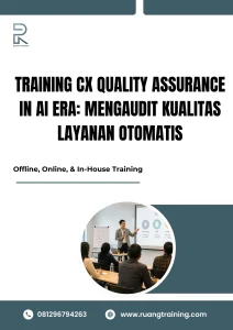 pelatihan CX QUALITY ASSURANCE IN AI ERA: MENGAUDIT KUALITAS LAYANAN OTOMATIS di bali