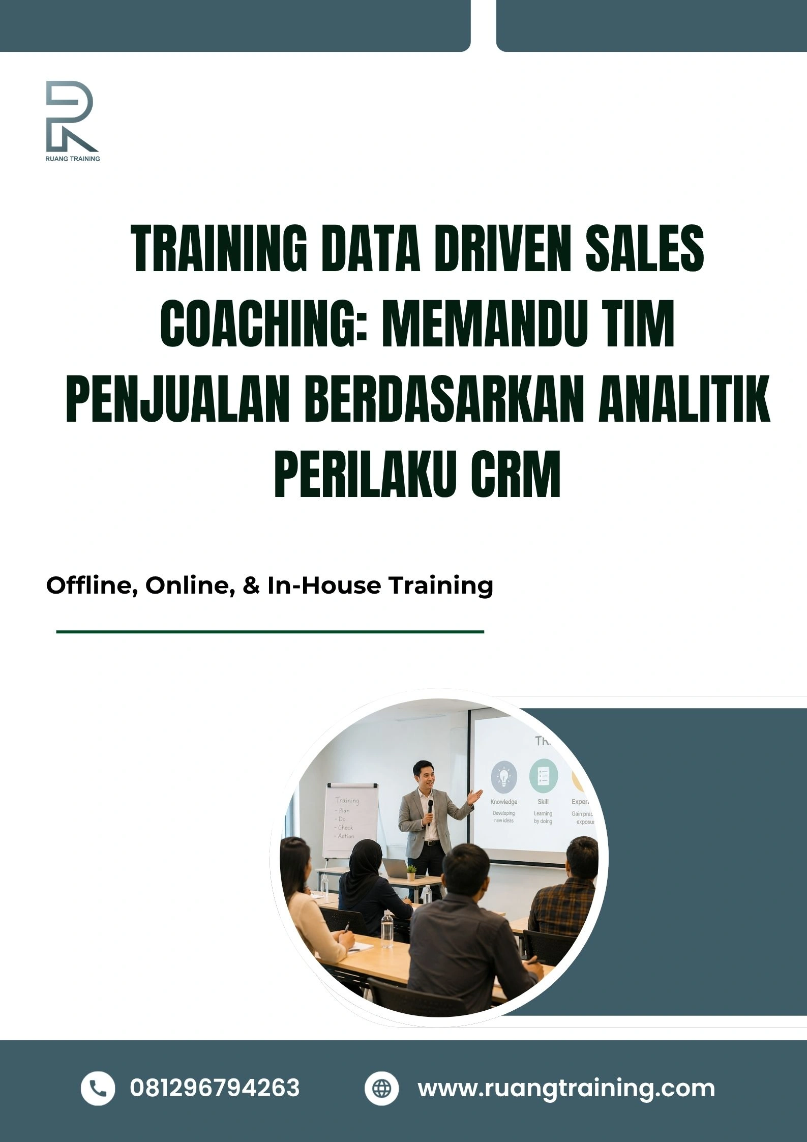 pelatihan DATA DRIVEN SALES COACHING: MEMANDU TIM PENJUALAN BERDASARKAN ANALITIK PERILAKU CRM di bali