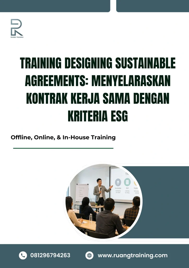 pelatihan DESIGNING SUSTAINABLE AGREEMENTS: MENYELARASKAN KONTRAK KERJA SAMA DENGAN KRITERIA ESG di bali