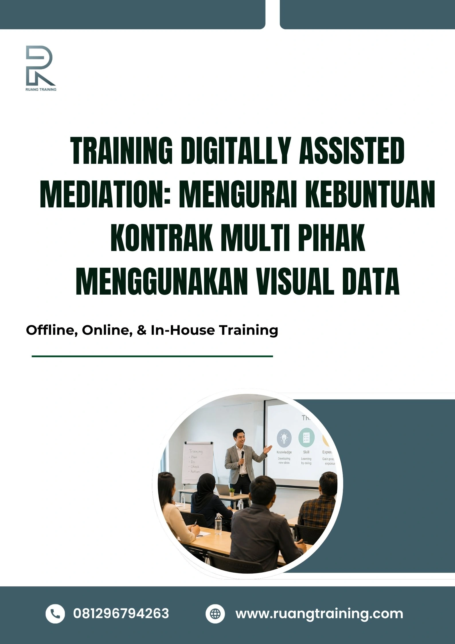 pelatihan DIGITALLY ASSISTED MEDIATION: MENGURAI KEBUNTUAN KONTRAK MULTI PIHAK MENGGUNAKAN VISUAL DATA di bali
