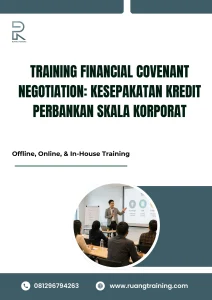 pelatihan FINANCIAL COVENANT NEGOTIATION: KESEPAKATAN KREDIT PERBANKAN SKALA KORPORAT di bali