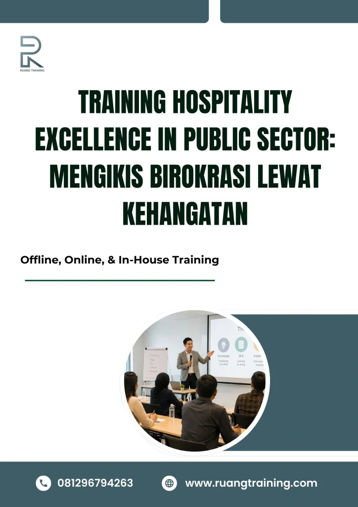 pelatihan HOSPITALITY EXCELLENCE IN PUBLIC SECTOR: MENGIKIS BIROKRASI LEWAT KEHANGATAN di bali