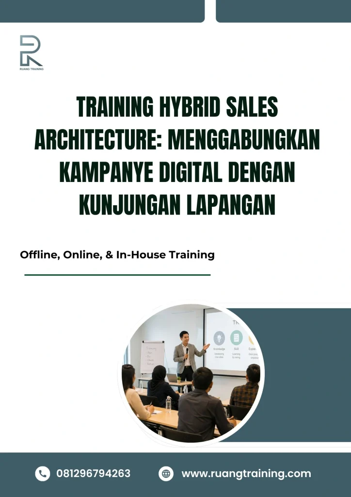 pelatihan HYBRID SALES ARCHITECTURE: MENGGABUNGKAN KAMPANYE DIGITAL DENGAN KUNJUNGAN LAPANGAN di bali