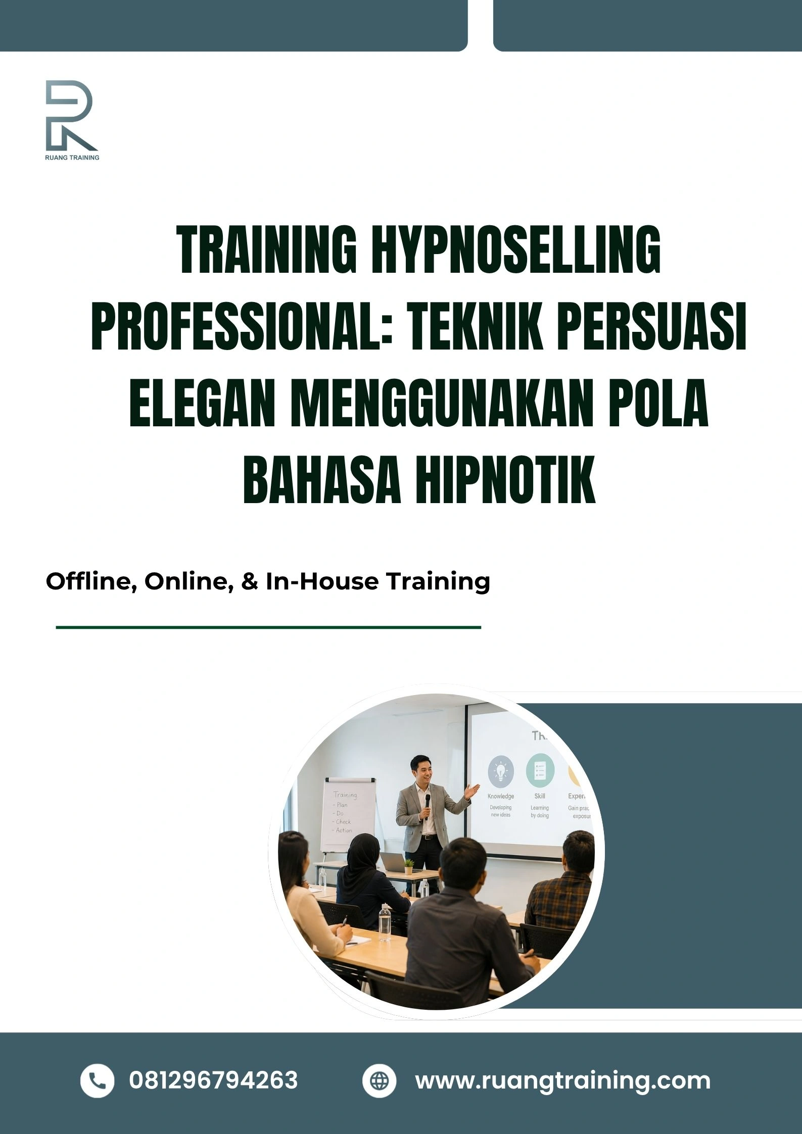 pelatihan HYPNOSELLING PROFESSIONAL: TEKNIK PERSUASI ELEGAN MENGGUNAKAN POLA BAHASA HIPNOTIK di bali