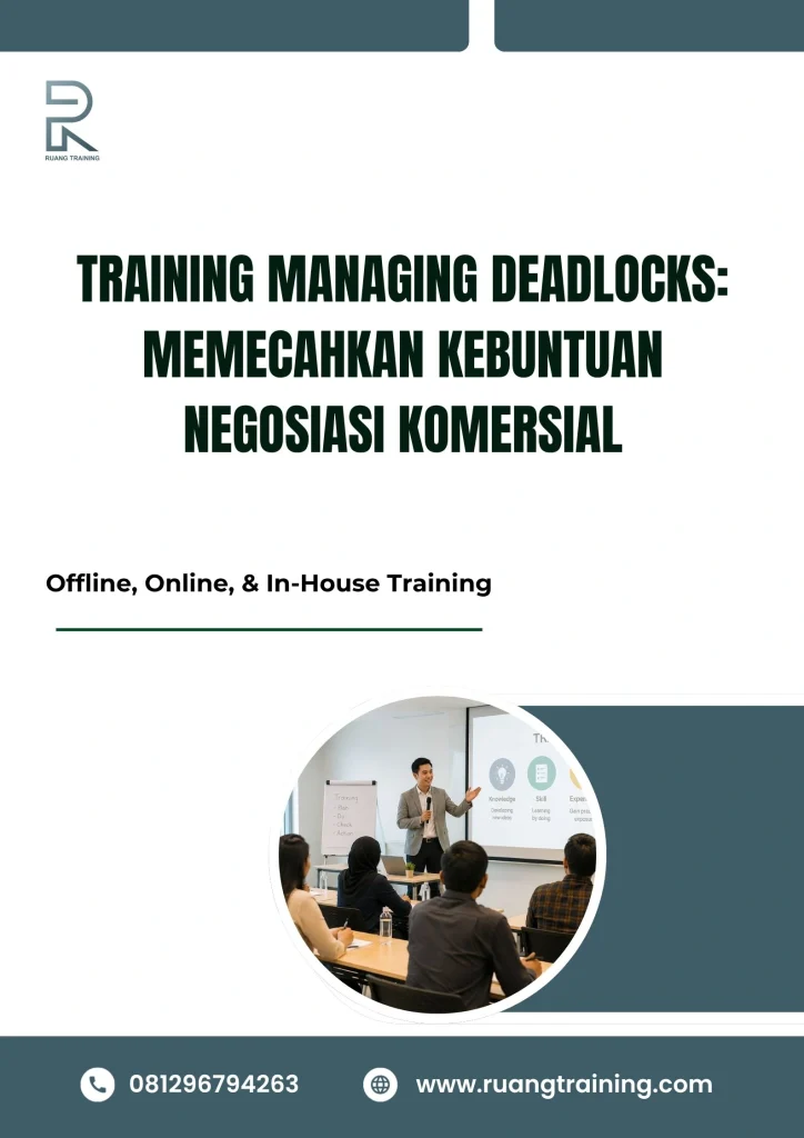 pelatihan MANAGING DEADLOCKS: MEMECAHKAN KEBUNTUAN NEGOSIASI KOMERSIAL di bali