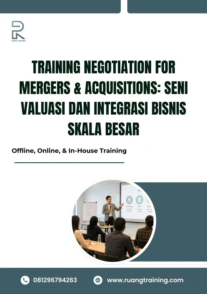 pelatihan NEGOTIATION FOR MERGERS & ACQUISITIONS: SENI VALUASI DAN INTEGRASI BISNIS SKALA BESAR di bali