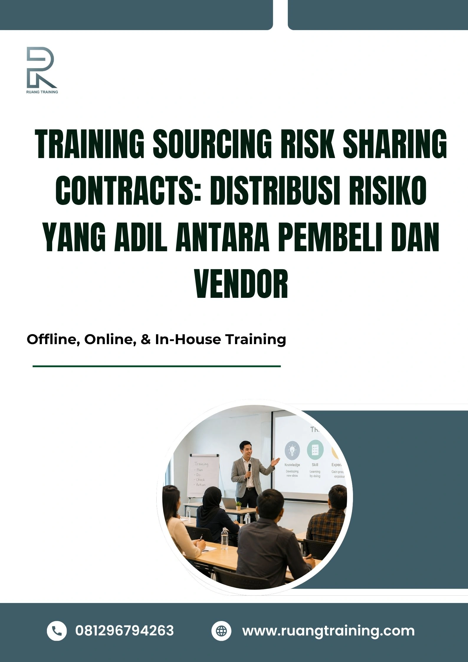 pelatihan SOURCING RISK SHARING CONTRACTS: DISTRIBUSI RISIKO YANG ADIL ANTARA PEMBELI DAN VENDOR di bali