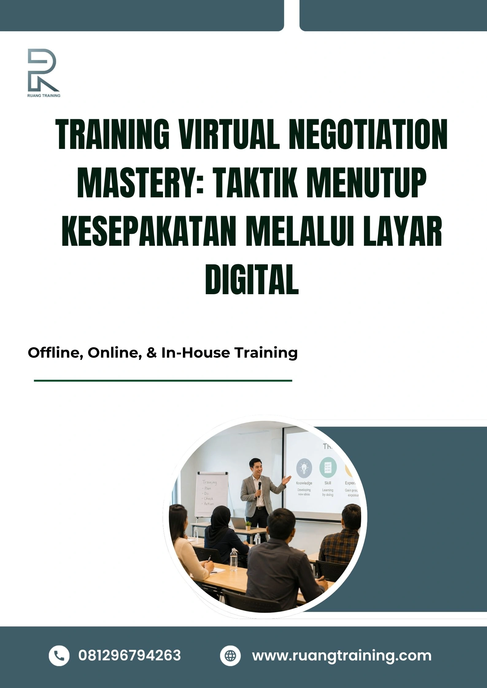 pelatihan VIRTUAL NEGOTIATION MASTERY: TAKTIK MENUTUP KESEPAKATAN MELALUI LAYAR DIGITAL di bali