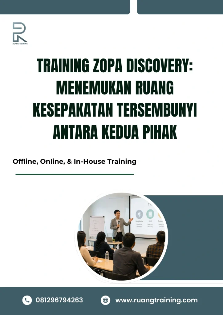 pelatihan ZOPA DISCOVERY: MENEMUKAN RUANG KESEPAKATAN TERSEMBUNYI ANTARA KEDUA PIHAK di bali