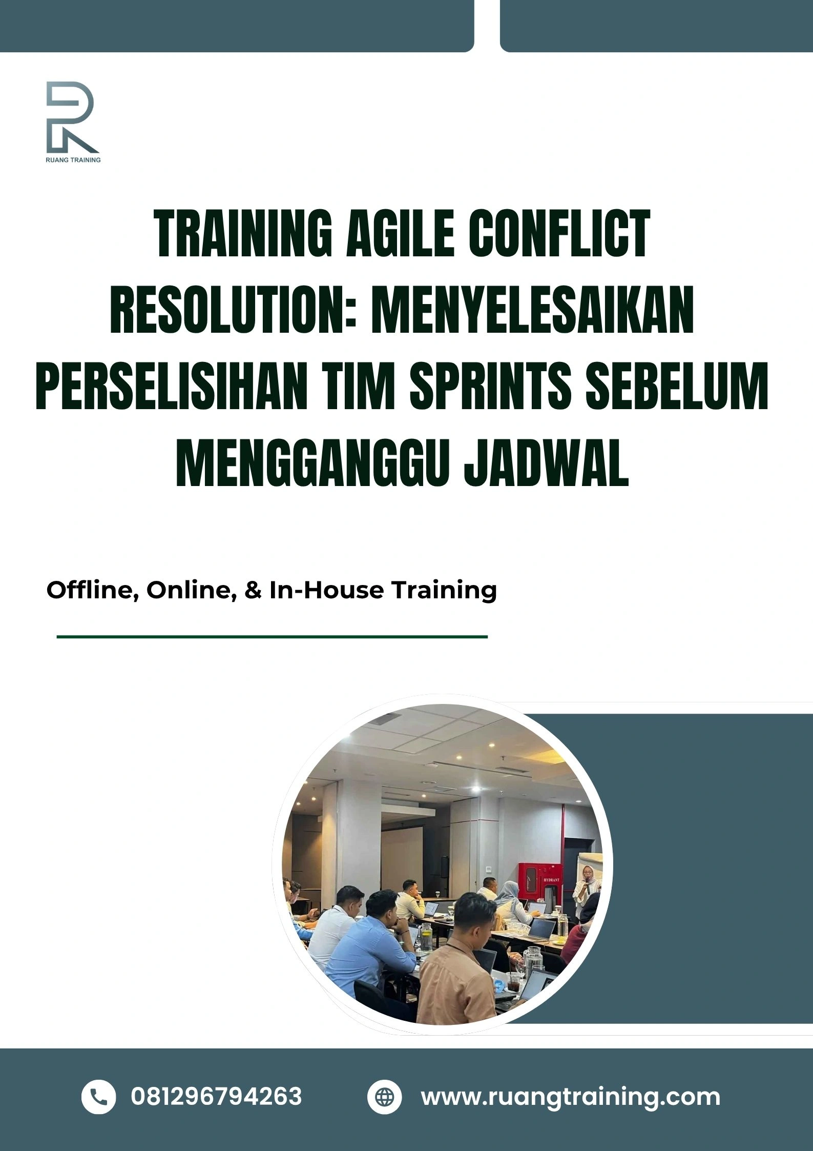 pelatihan AGILE CONFLICT RESOLUTION MENYELESAIKAN PERSELISIHAN TIM SPRINTS SEBELUM MENGGANGGU JADWAL di bali