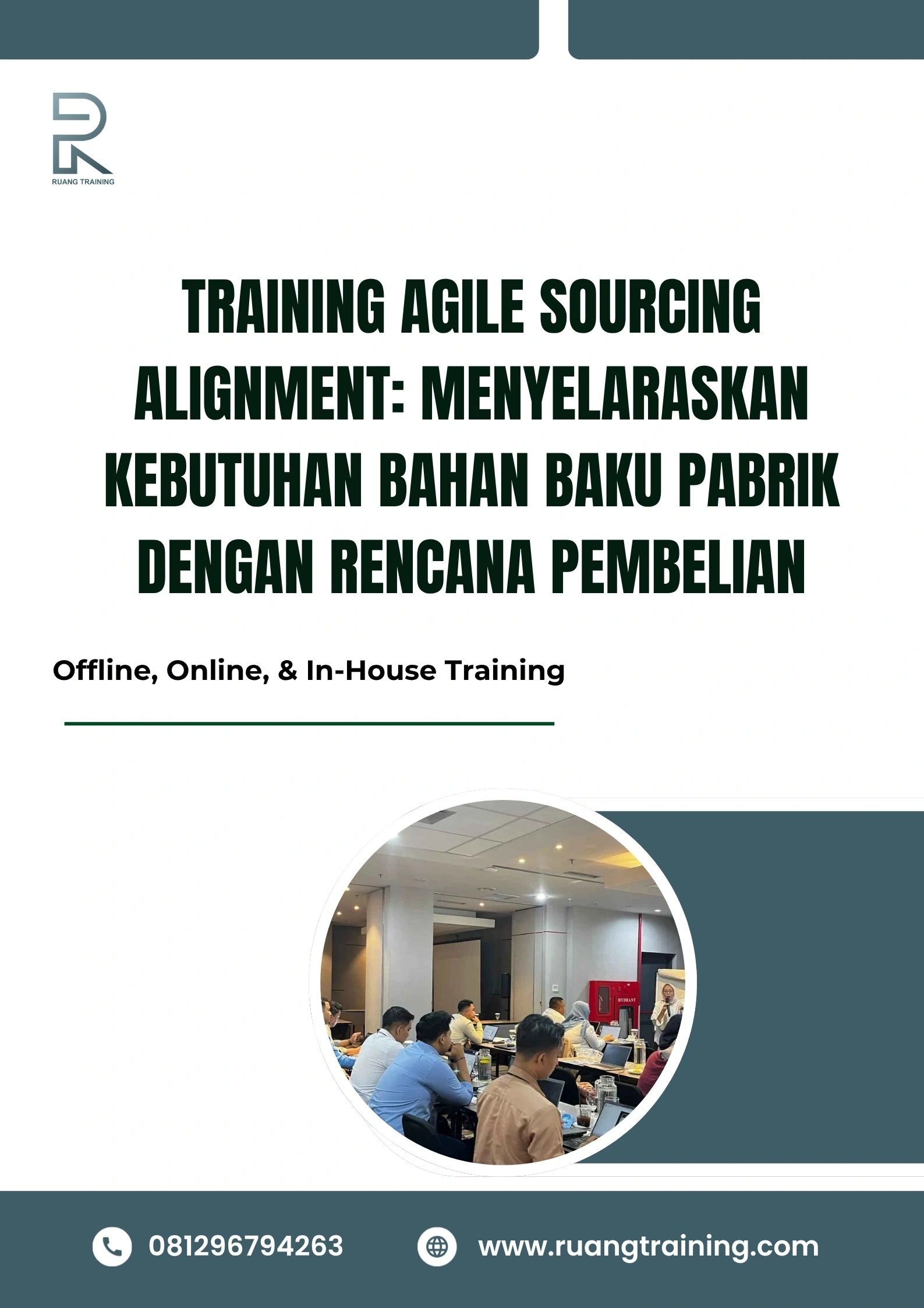 pelatihan AGILE SOURCING ALIGNMENT MENYELARASKAN KEBUTUHAN BAHAN BAKU PABRIK DENGAN RENCANA PEMBELIAN di bali