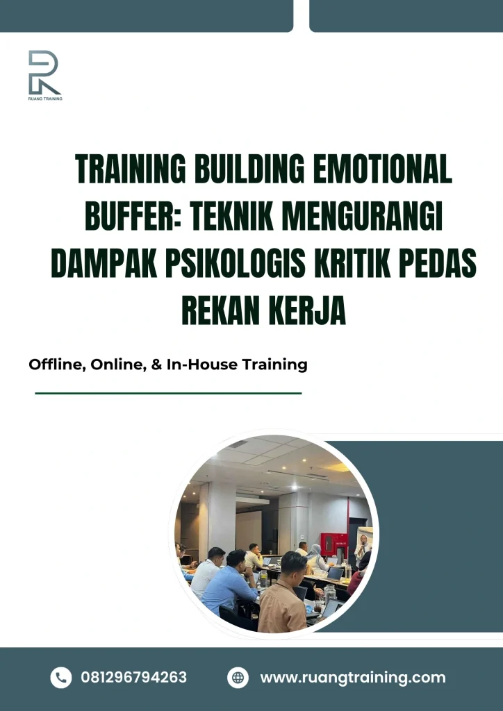 pelatihan BUILDING EMOTIONAL BUFFER TEKNIK MENGURANGI DAMPAK PSIKOLOGIS KRITIK PEDAS REKAN KERJA di bali