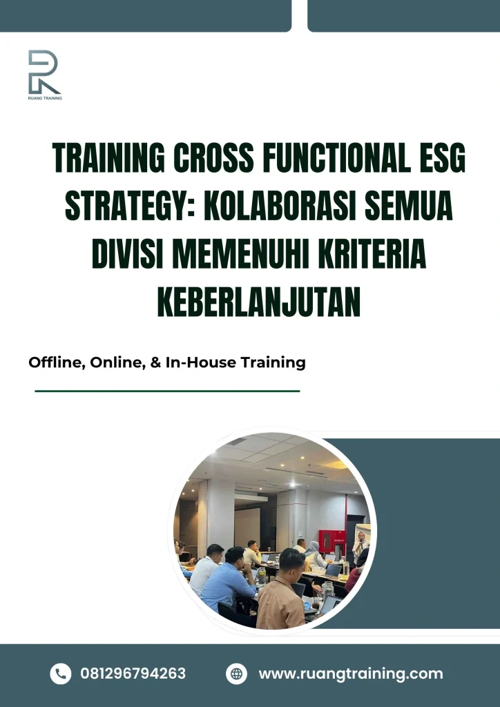 pelatihan CROSS FUNCTIONAL ESG STRATEGY KOLABORASI SEMUA DIVISI MEMENUHI KRITERIA KEBERLANJUTAN di bali