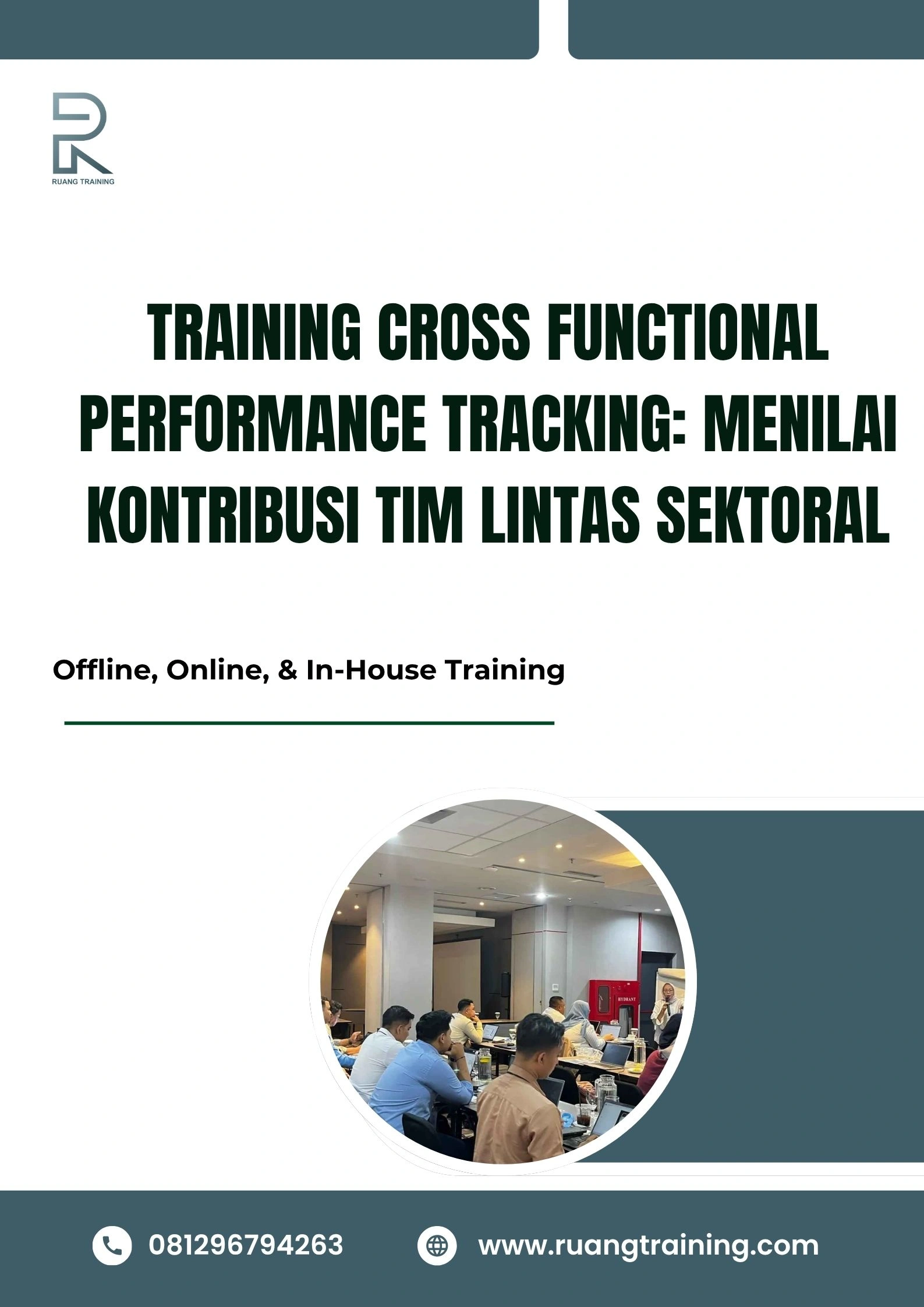 pelatihan CROSS FUNCTIONAL PERFORMANCE TRACKING MENILAI KONTRIBUSI TIM LINTAS SEKTORAL di bali
