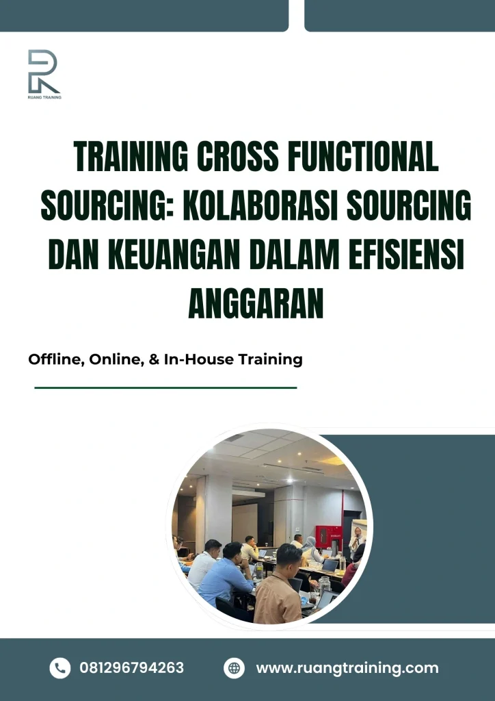 pelatihan CROSS FUNCTIONAL SOURCING KOLABORASI SOURCING DAN KEUANGAN DALAM EFISIENSI ANGGARAN di bali