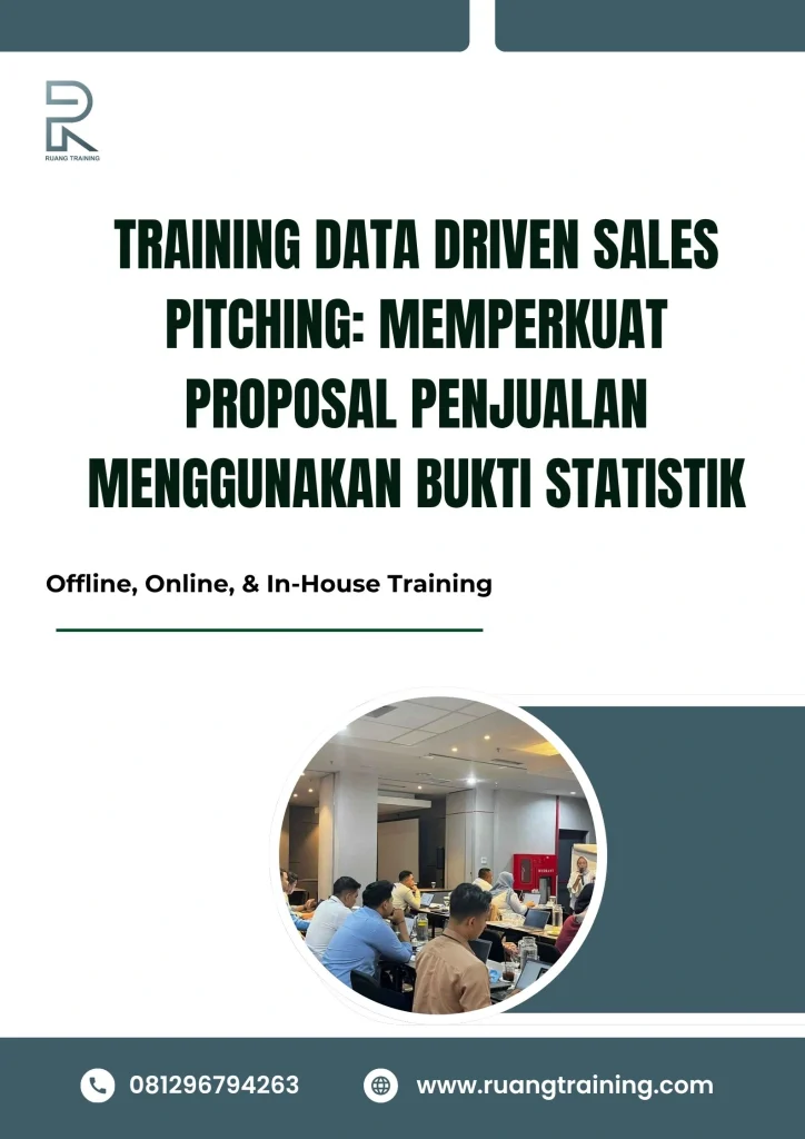 pelatihan DATA DRIVEN SALES PITCHING MEMPERKUAT PROPOSAL PENJUALAN MENGGUNAKAN BUKTI STATISTIK di bali
