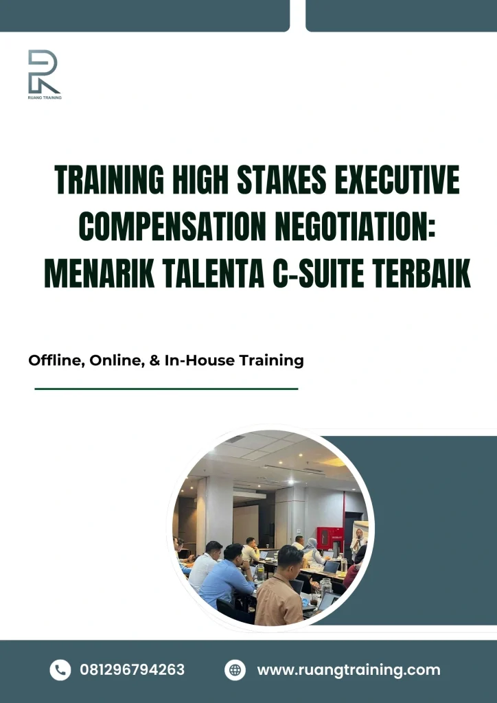 pelatihan HIGH STAKES EXECUTIVE COMPENSATION NEGOTIATION MENARIK TALENTA C-SUITE TERBAIK di bali
