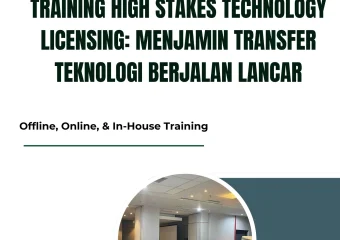 TRAINING HIGH STAKES TECHNOLOGY LICENSING