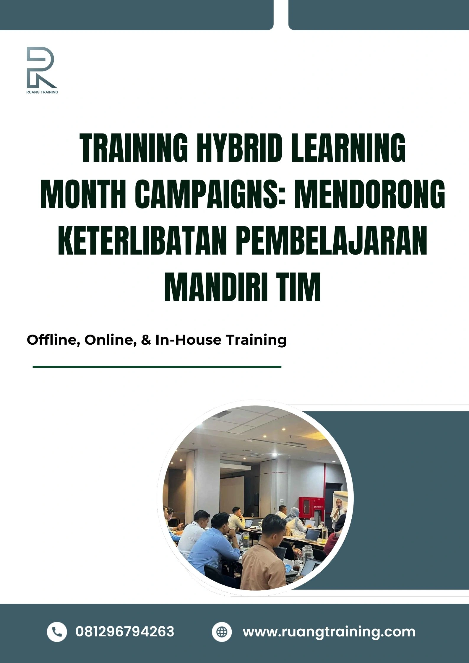 pelatihan HYBRID LEARNING MONTH CAMPAIGNS MENDORONG KETERLIBATAN PEMBELAJARAN MANDIRI TIM di bali