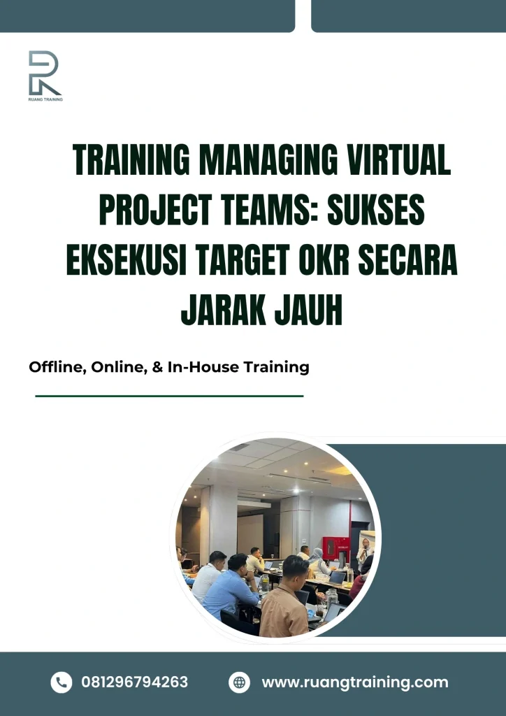 pelatihan MANAGING VIRTUAL PROJECT TEAMS SUKSES EKSEKUSI TARGET OKR SECARA JARAK JAUH di bali