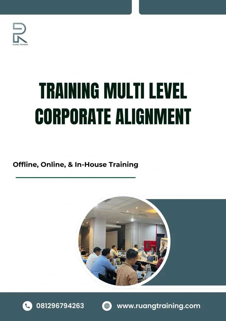 pelatihan MULTI LEVEL CORPORATE ALIGNMENT di bali