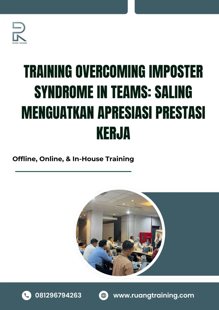 pelatihan OVERCOMING IMPOSTER SYNDROME IN TEAMS SALING MENGUATKAN APRESIASI PRESTASI KERJA di bali