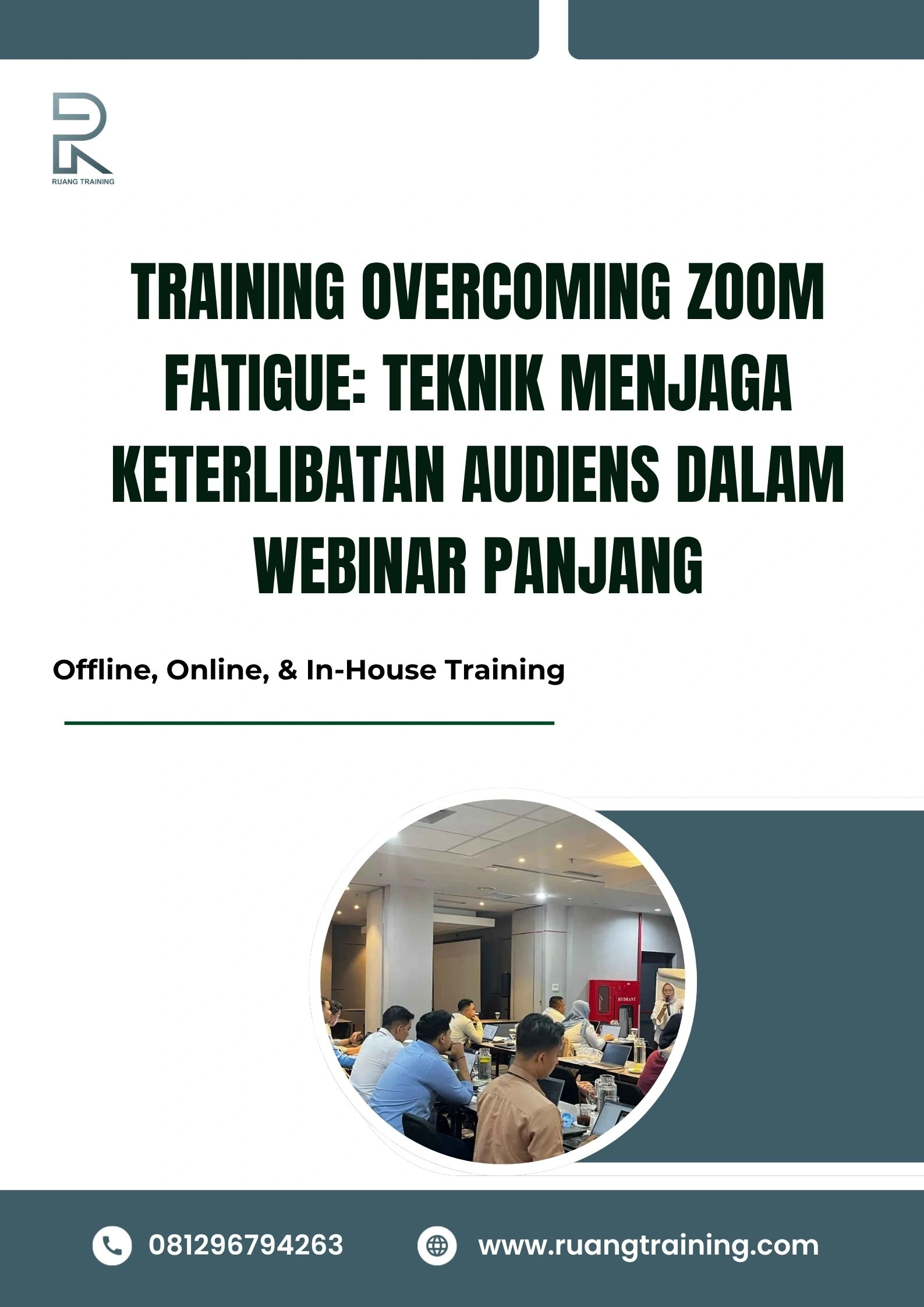 pelatihan OVERCOMING ZOOM FATIGUE TEKNIK MENJAGA KETERLIBATAN AUDIENS DALAM WEBINAR PANJANG di bali