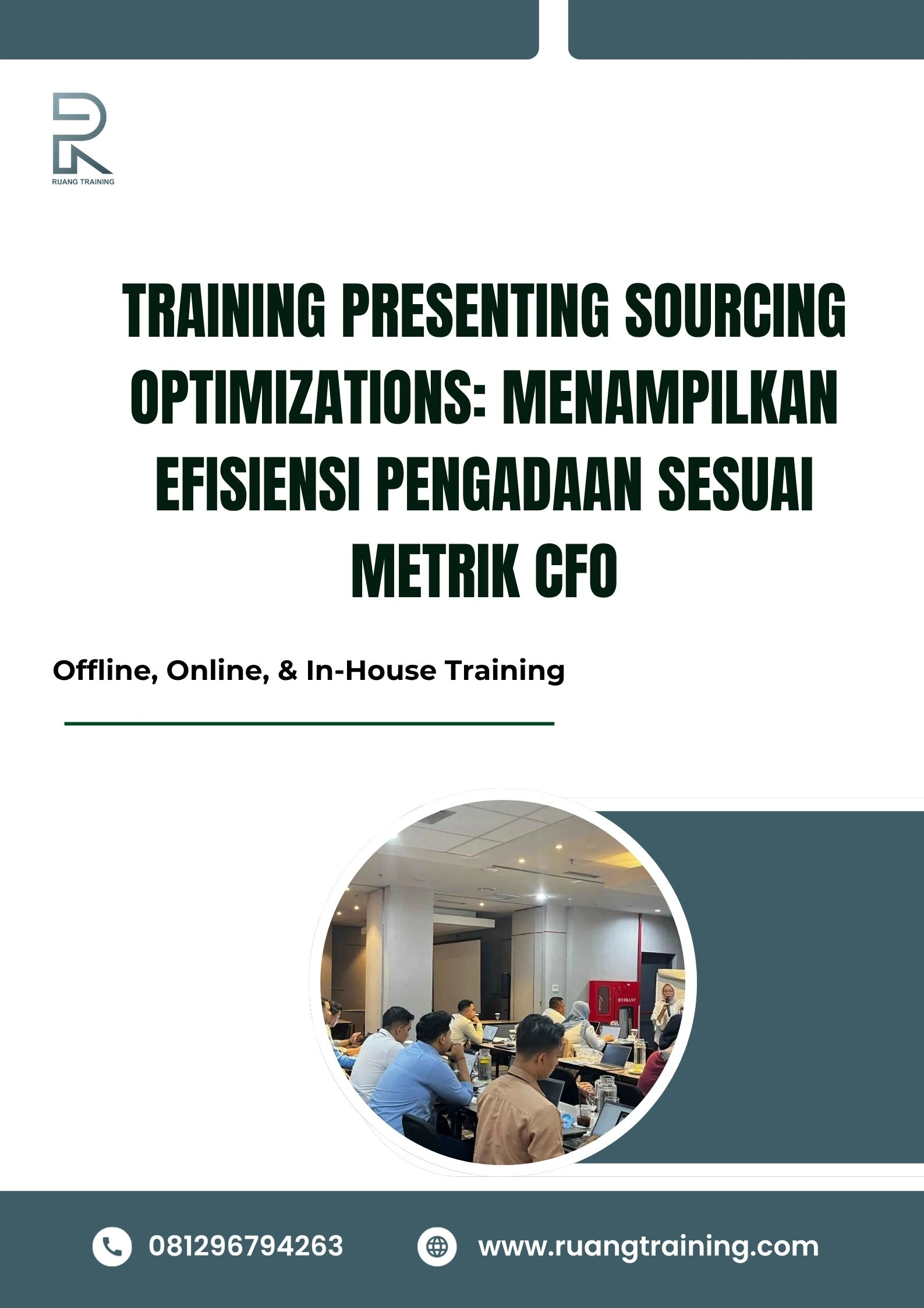 pelatihan PRESENTING SOURCING OPTIMIZATIONS MENAMPILKAN EFISIENSI PENGADAAN SESUAI METRIK CFO di bali